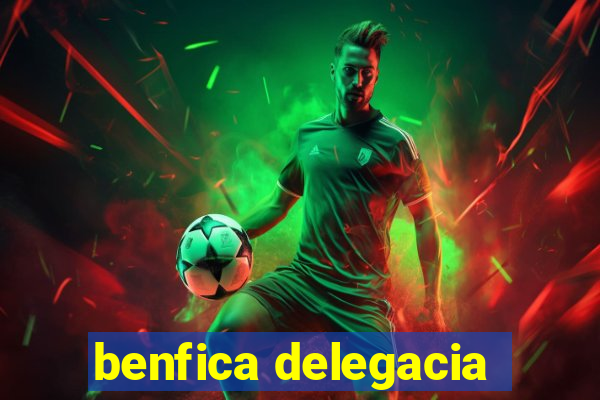 benfica delegacia